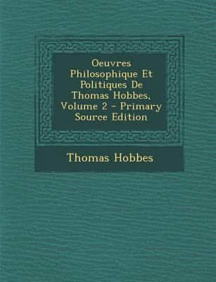 Oeuvres Philosophique Et Politiques De Thomas H... [French] 1287690785 Book Cover