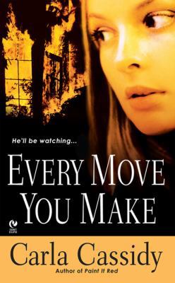 Every Move You Make 0451223438 Book Cover