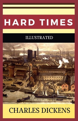 Paperback Hard Times Illustrated Book