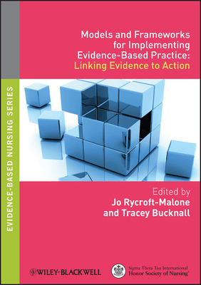 Models and Frameworks for Implementing Evidence... 140517594X Book Cover