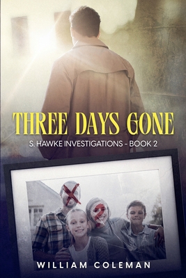 Three Days Gone B0C3TSNDBB Book Cover
