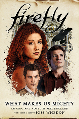 What Makes Us Mighty: Firefly 1789098351 Book Cover