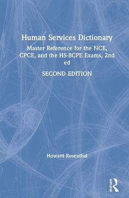 Human Services Dictionary: Master Reference for... 1138612650 Book Cover