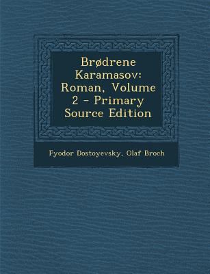 Brødrene Karamasov: Roman, Volume 2 [Norwegian] 1293398810 Book Cover