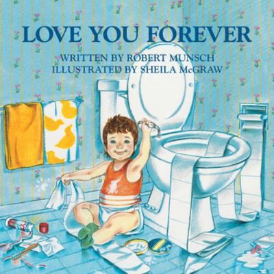 Love You Forever B00104LW66 Book Cover