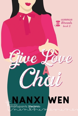 Give Love a Chai 1949202755 Book Cover