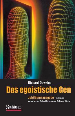 Das Egoistische Gen (German Edition) [German] 3827418399 Book Cover
