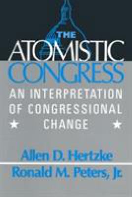 The Atomistic Congress: Interpretation of Congr... 087332871X Book Cover