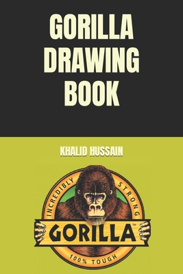 Gorilla Drawing Book B09TGWTMZT Book Cover