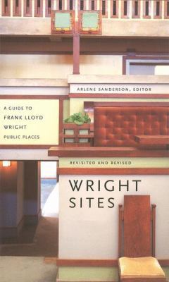 A Guide to Frank Lloyd Wright Public Places: Wr... 1568982755 Book Cover
