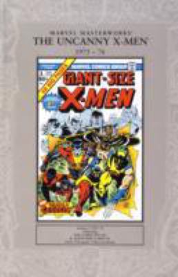 X-Men, 1975-76: Giant Size X-Men No. 1 1905239289 Book Cover