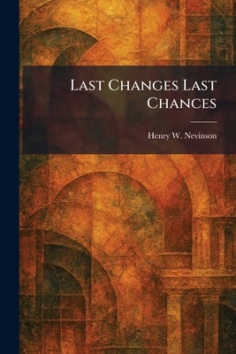 Last Changes Last Chances 102549850X Book Cover