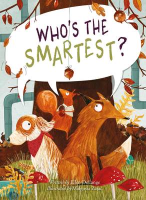 Who's the Smartest? 1605377171 Book Cover