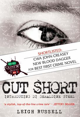 Cut Short (DI Geraldine Steel, No. 1) 1842432710 Book Cover