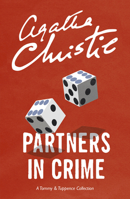 Partners in Crime: A Tommy & Tuppence Collectio... 0007590601 Book Cover