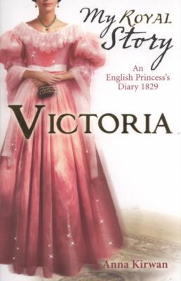 Victoria. Anna Kirwan 1407116207 Book Cover