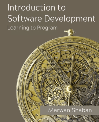 Introduction to Software Development: Learning ... 1736291718 Book Cover