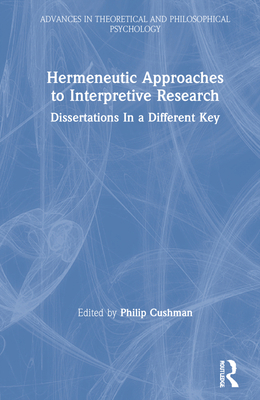 Hermeneutic Approaches to Interpretive Research... 0367690446 Book Cover