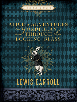 Alice's Adventures in Wonderland and Through th... 0785839925 Book Cover