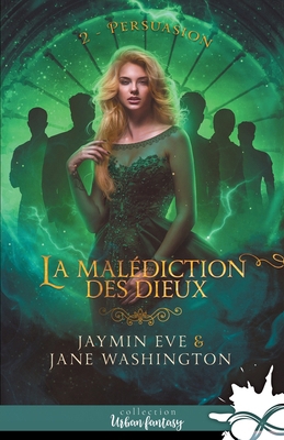 Persuasion: La malédiction des dieux, T2 [French] 2375749154 Book Cover