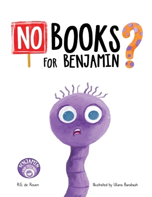 No Books For Benjamin? 1965873014 Book Cover
