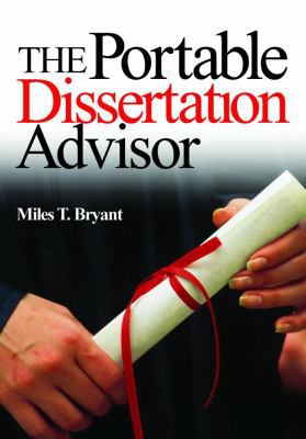 The Portable Dissertation Advisor 0761946950 Book Cover