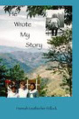 Paperback He Wrote My Story Book