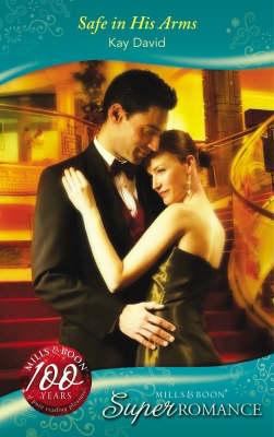 Safe in His Arms (Superromance) 0263861619 Book Cover