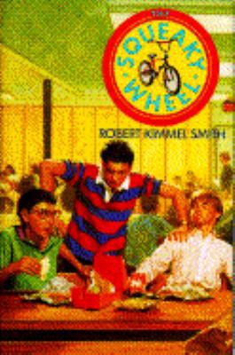 The Squeaky Wheel 0385301553 Book Cover
