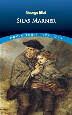 Silas Marner 0486292460 Book Cover