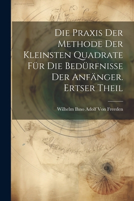 Die Praxis der Methode der kleinsten Quadrate f... [German] 1022513230 Book Cover