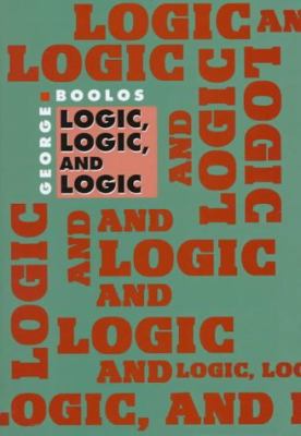 Logic, Logic, and Logic 0674537661 Book Cover