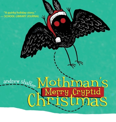 Mothman's Merry Cryptid Christmas 1949769569 Book Cover