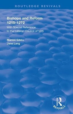 Bishops and Reform 1138394378 Book Cover