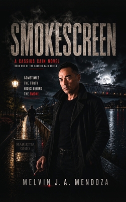 SMOKESCREEN, A Cassius Cain Novel B0HKQ66TVN Book Cover