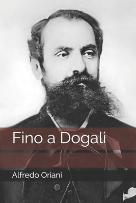 Fino a Dogali [Italian] B08JB63NGJ Book Cover