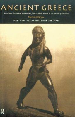 Ancient Greece: Social & Historical Documents f... 0415217555 Book Cover