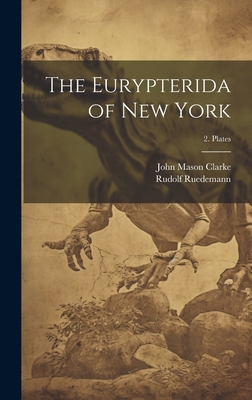 The Eurypterida of New York; 2. Plates 1019699566 Book Cover