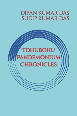 Tohubohu: Pandemonium Chronicles B0CSH79G8J Book Cover