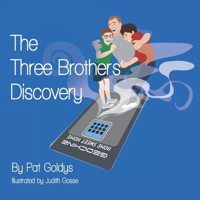 The Three Brothers' Discovery B08YQR7WYM Book Cover