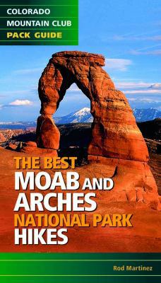 Best Moab & Arches National Park Hikes B09L77FLL8 Book Cover