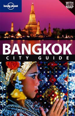 Lonely Planet Bangkok City Guide [With Map] 1741795877 Book Cover