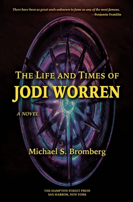 The Life and Times of Jodi Worren B0B8BRSQL5 Book Cover