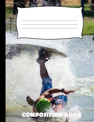 Composition Book: Wakeboarding Composition Note... 1073448525 Book Cover