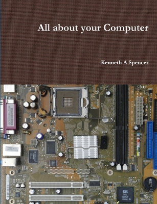 All about your Computer 1291886745 Book Cover