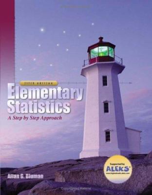 Elementary Statistics: A Step by Step Approach 0072549076 Book Cover