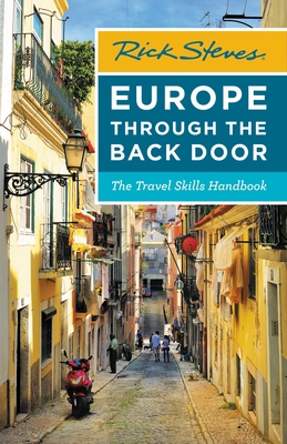 Rick Steves Europe Through the Back Door: The T... 1641711396 Book Cover