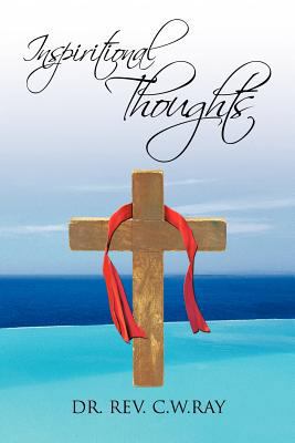Inspiritional Thoughts 1477293272 Book Cover
