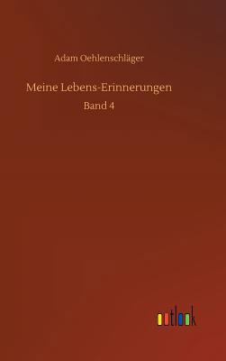 Meine Lebens-Erinnerungen [German] 3732688623 Book Cover