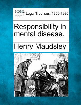 Responsibility in Mental Disease. 1240023510 Book Cover